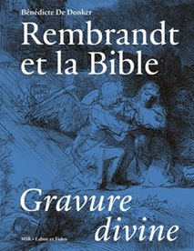 1ere de couverture Rembrandt et la Bible. Sur fond bleu.